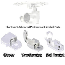 Load image into Gallery viewer, Gimbal Yaw/Roll Arm Bracket for Phantom 3 Pro/Adv